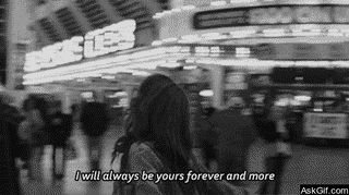I will always be yours forever and more.